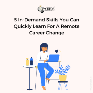 5 In-Demand Skills You Can Quickly Learn For A Remote Career Change